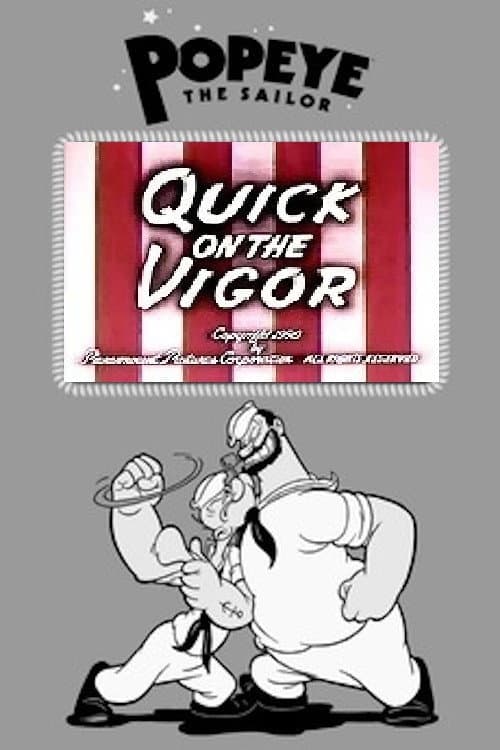 Постер: Quick on the Vigor