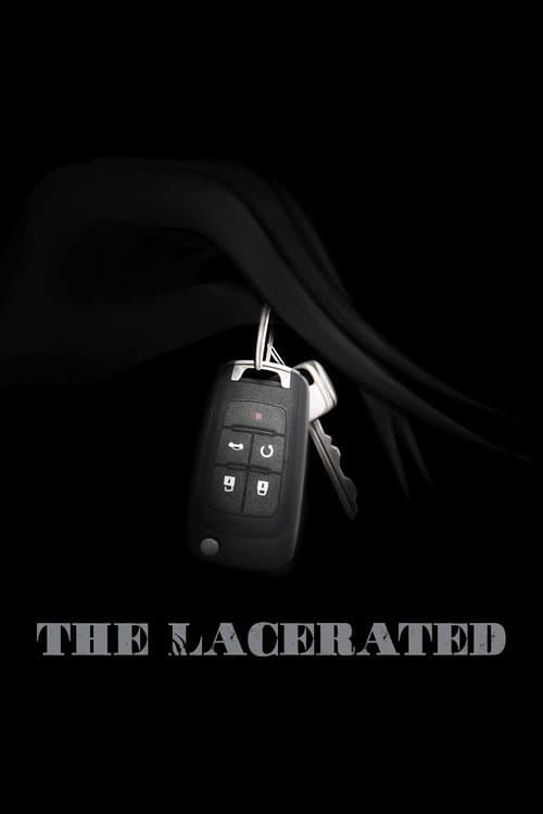 Постер: The Lacerated
