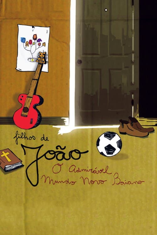 Постер: Filhos de João, O Admirável Mundo Novo Baiano