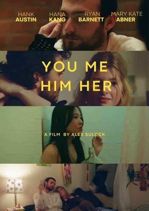 Постер: You Me, Him Her