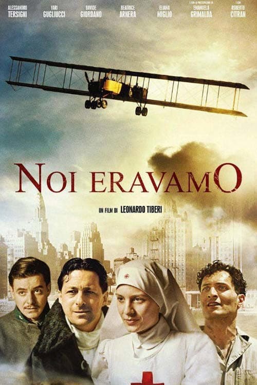 Постер: Noi eravamo