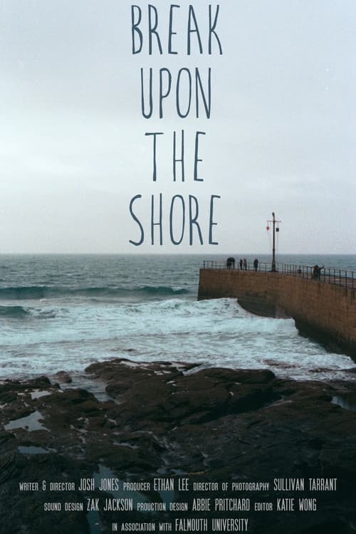 Постер: Break Upon the Shore