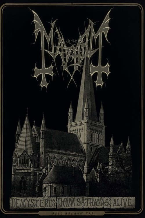 Постер: Mayhem - De Mysteriis Dom Sathanas Alive 2016