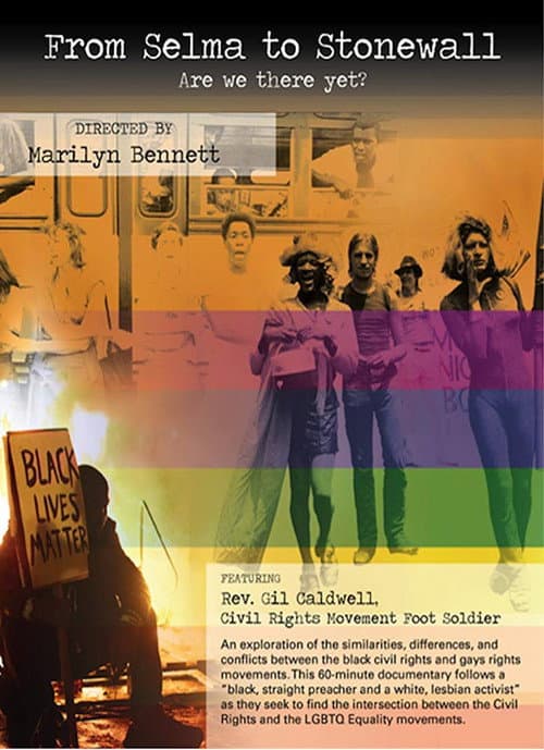 Постер: From Selma to Stonewall: Are We There Yet?