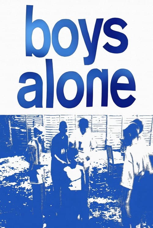 Постер: Boys Alone