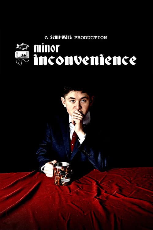 Постер: Minor Inconvenience
