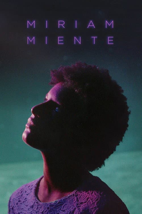 Постер: Miriam miente