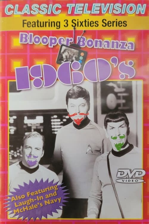 Постер: Classic Television: Blooper Bonanza 1960's (featuring Laugh-In, McHale's Navy, Star Trek)