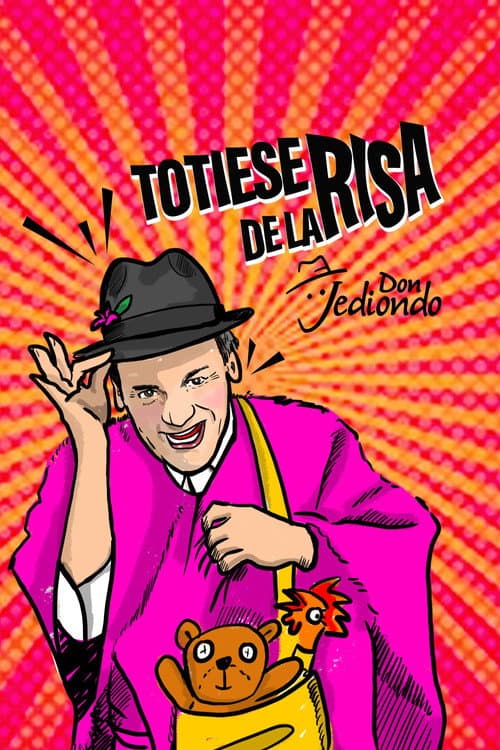 Постер: Don Jediondo: Totiese de la risa
