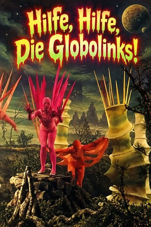 Постер: Hilfe, Hilfe, die Globolinks!