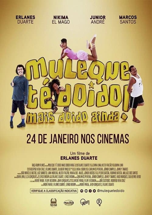 Постер: Muleque Té Doido 3: Mais Doido Ainda!