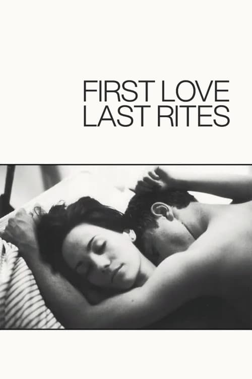 Постер: First Love, Last Rites