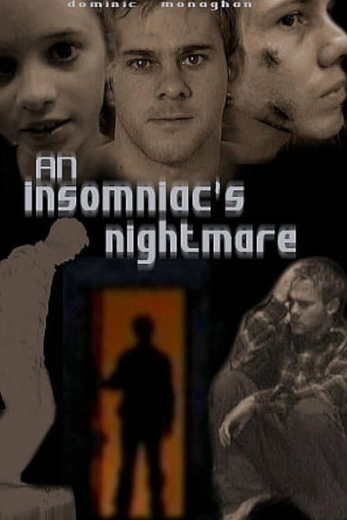 Постер: An Insomniac's Nightmare