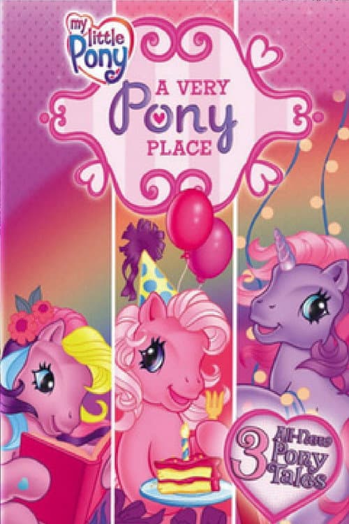 Постер: My Little Pony: A Very Pony Place