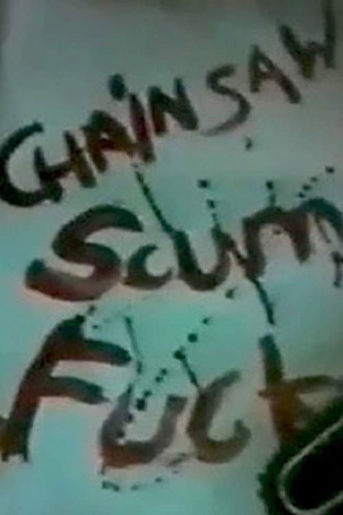Постер: Chainsaw Scumfuck