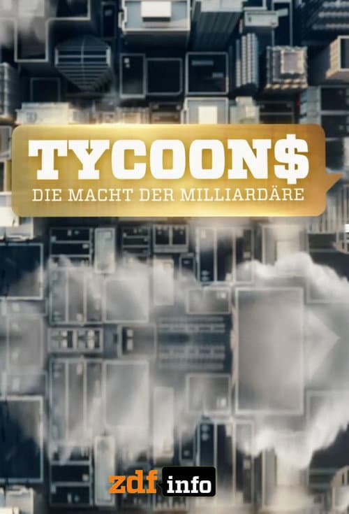 Постер: Tycoons - Die Macht der Milliardäre