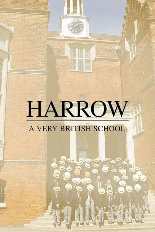 Постер: Harrow: A Very British School