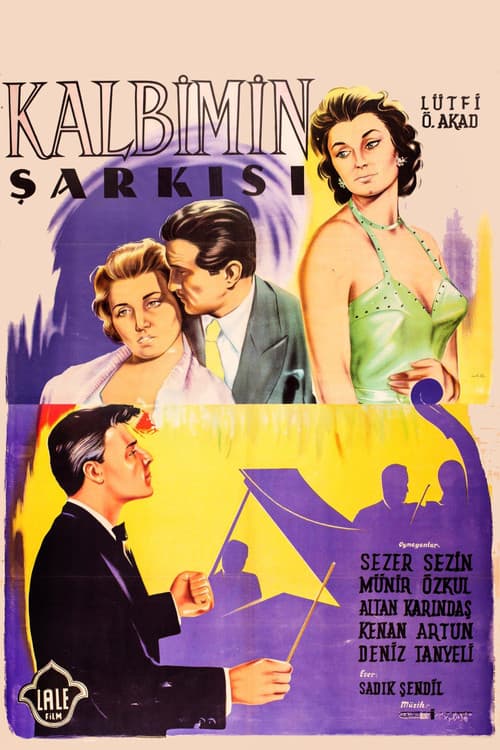Постер: Kalbimin Şarkısı