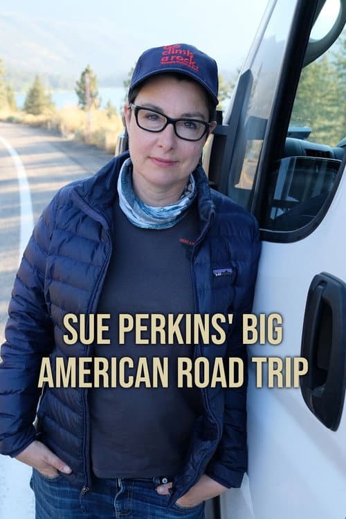 Постер: Sue Perkins' Big American Road Trip