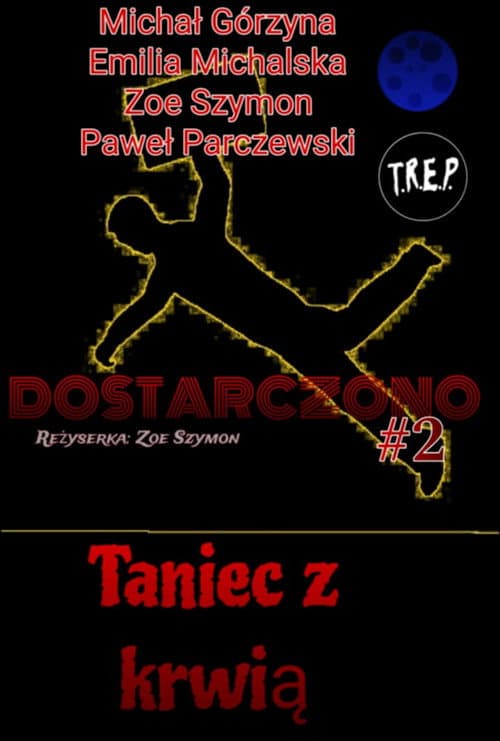 Постер: Dostarczono 2: Taniec Z Krwią