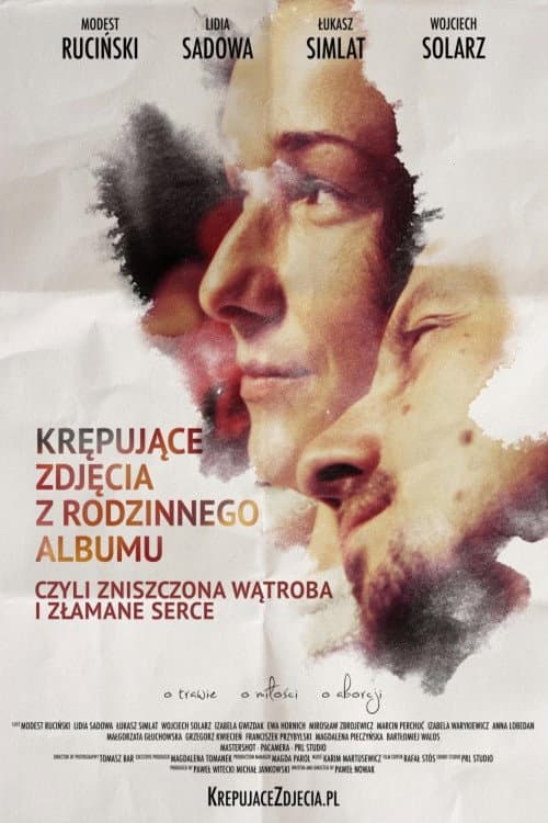 Постер: Krępujące zdjęcia z rodzinnego albumu, czyli zniszczona wątroba i złamane serce