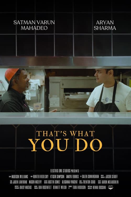 Постер: That’s What You Do