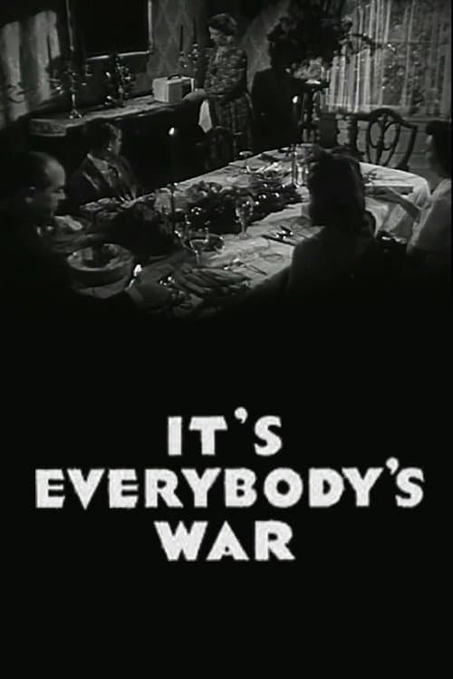 Постер: It's Everybody's War