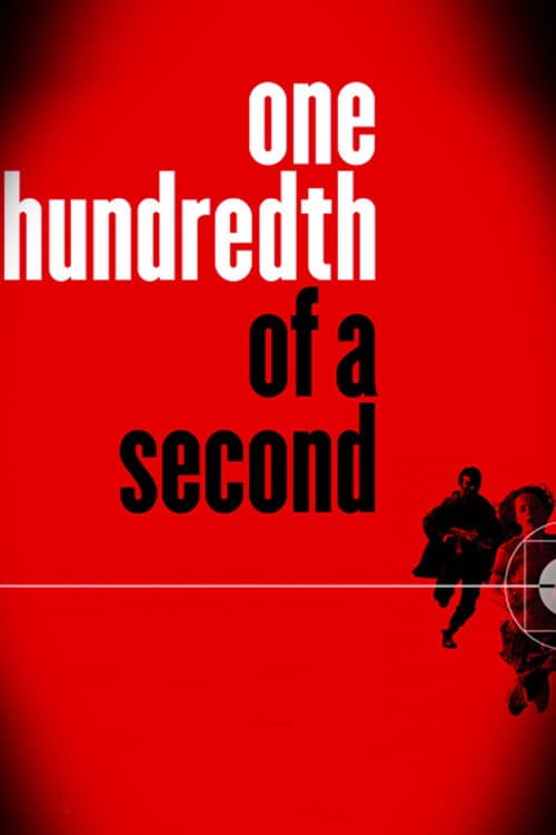 Постер: One Hundredth of a Second