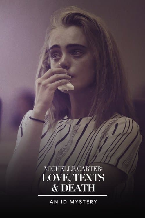 Постер: Michelle Carter: Love, Texts & Death