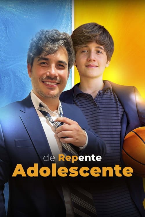 Постер: De Repente Adolescente