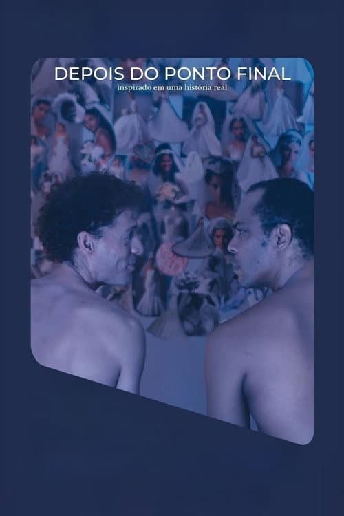 Постер: Depois do Ponto Final