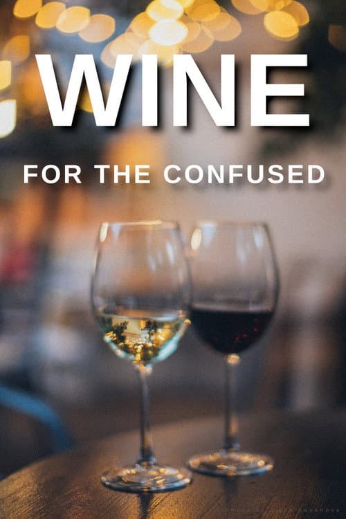 Постер: Wine for the Confused