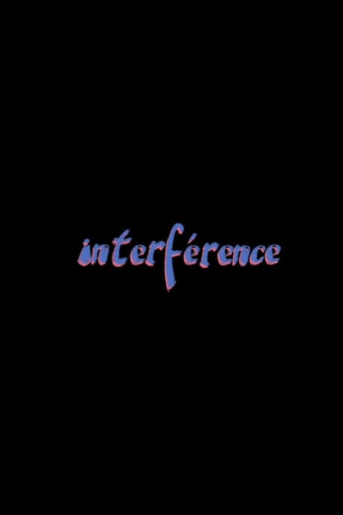 Постер: Interférence