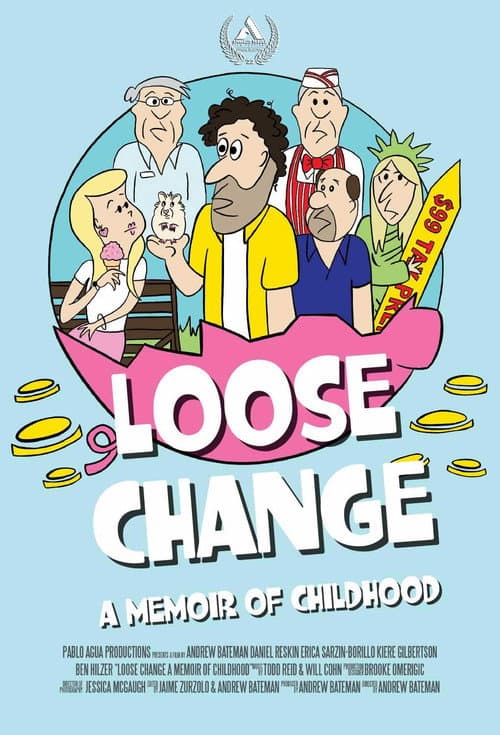 Постер: Loose Change: A Memoir of Childhood