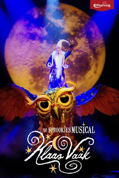 Постер: De Sprookjesmusical - Klaas Vaak