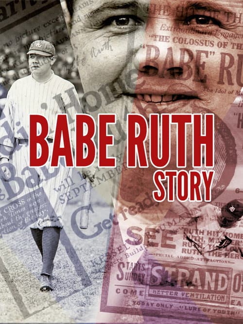 Постер: Babe Ruth Story: That Ever Livin' Babe