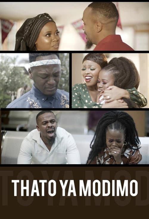 Постер: Thato Ya Modimo