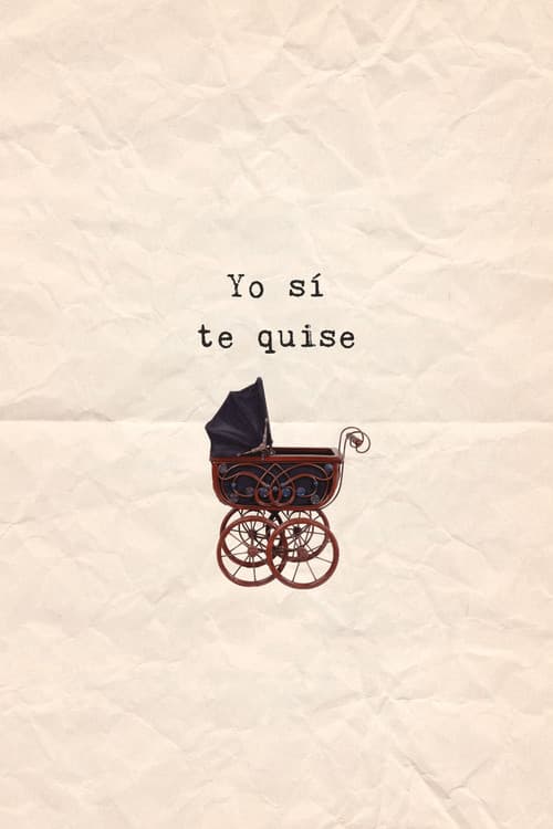 Постер: Yo sí te quise