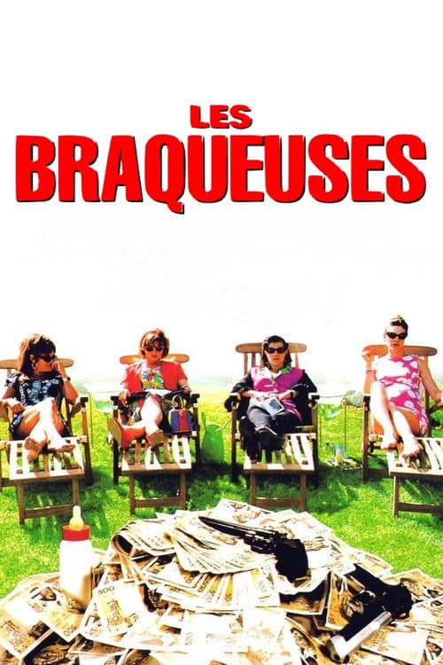 Постер: Les Braqueuses