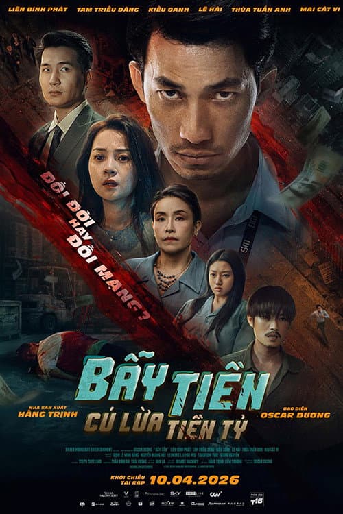 Постер: Bẫy Tiền: Cú Lừa Tiền Tỷ