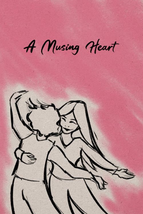 Постер: A Musing Heart