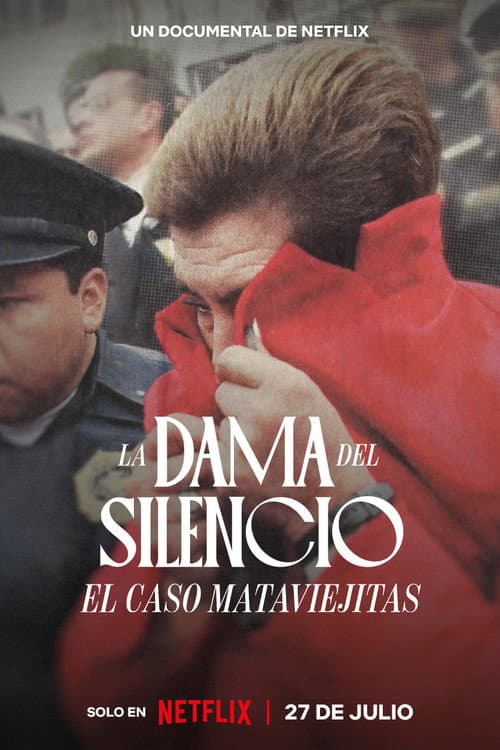 Постер: La Dama del Silencio: El caso Mataviejitas