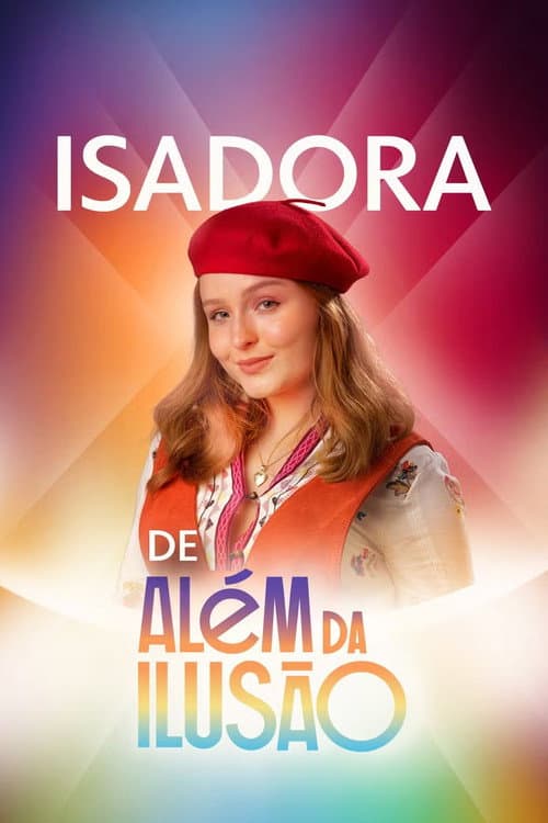 Постер: Isadora de Além da Ilusão