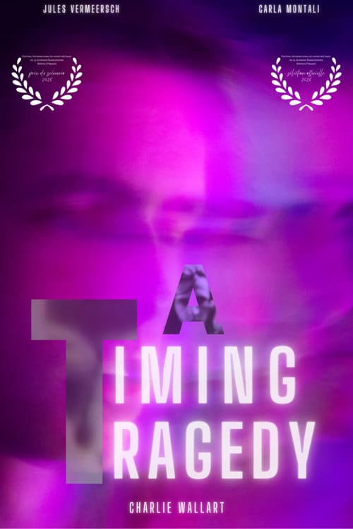 Постер: A Timing Tragedy