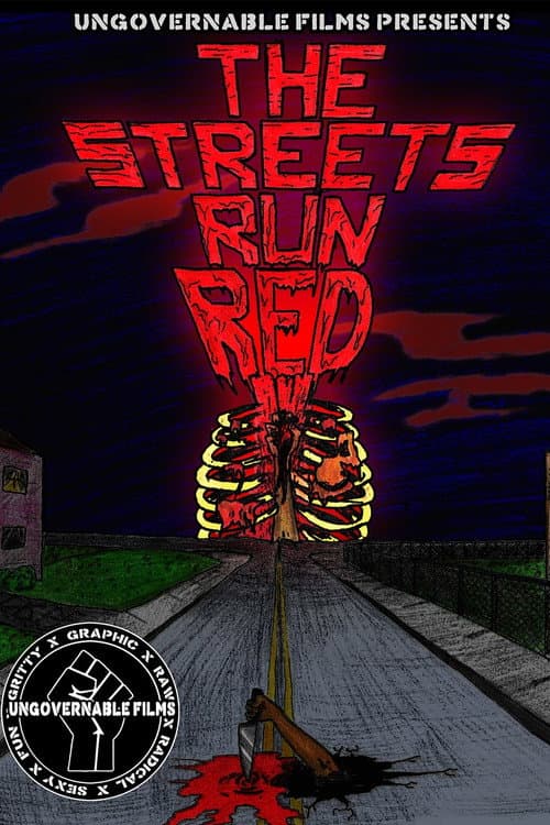 Постер: The Streets Run Red