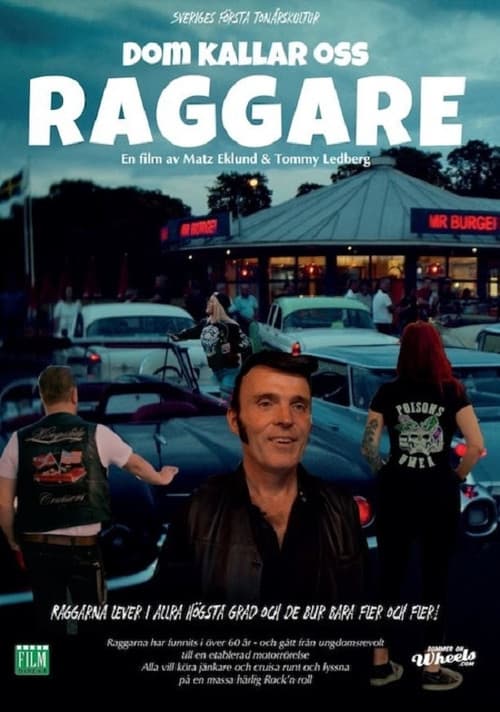 Постер: Dom Kallar Oss Raggare