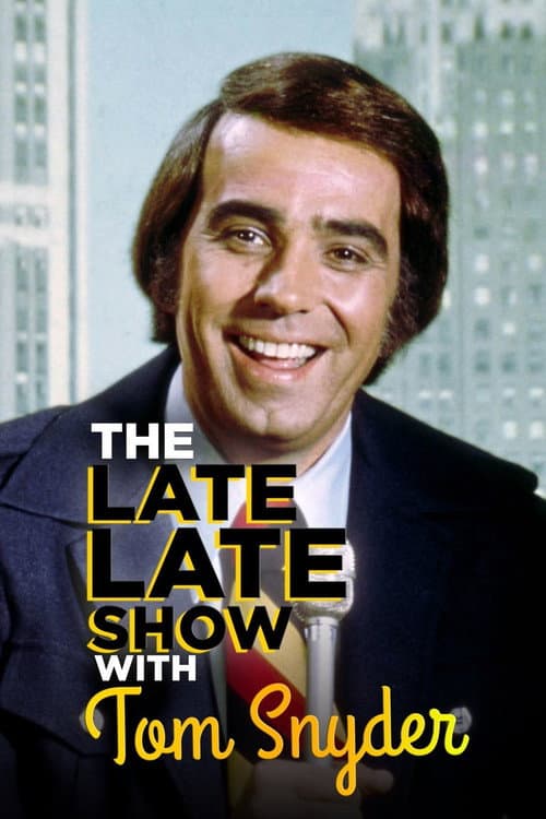 Постер: The Late Late Show with Tom Snyder