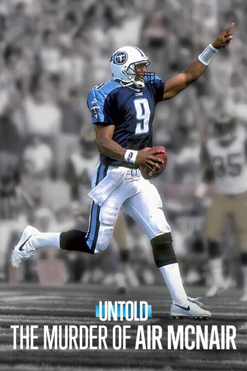 Постер: Untold: The Murder of Air McNair