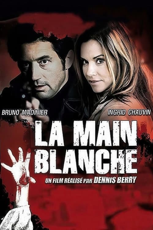 Постер: La Main blanche