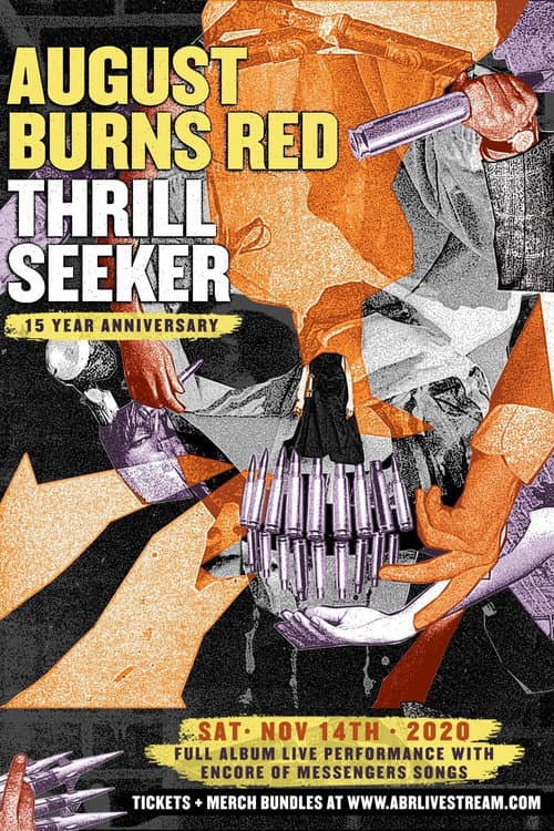Постер: August Burns Red - Thrill Seeker 15 Year Anniversary Livestream